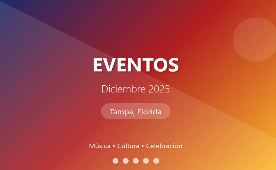 Guía Completa de Eventos en Tampa para Diciembre 2025: Música, Cultura y Celebración